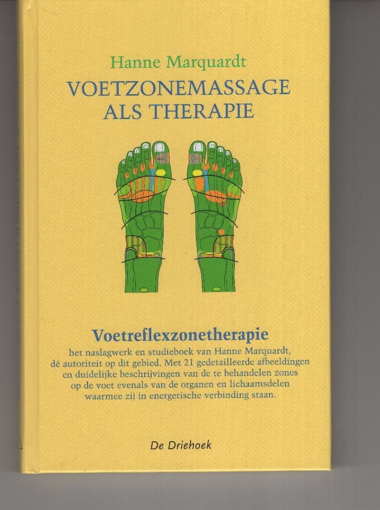 Voetzonemassage als therapie Hanne Marquardt Voetreflex, Ophalen of Verzenden, Zo goed als nieuw, Spiritualiteit algemeen, Overige typen