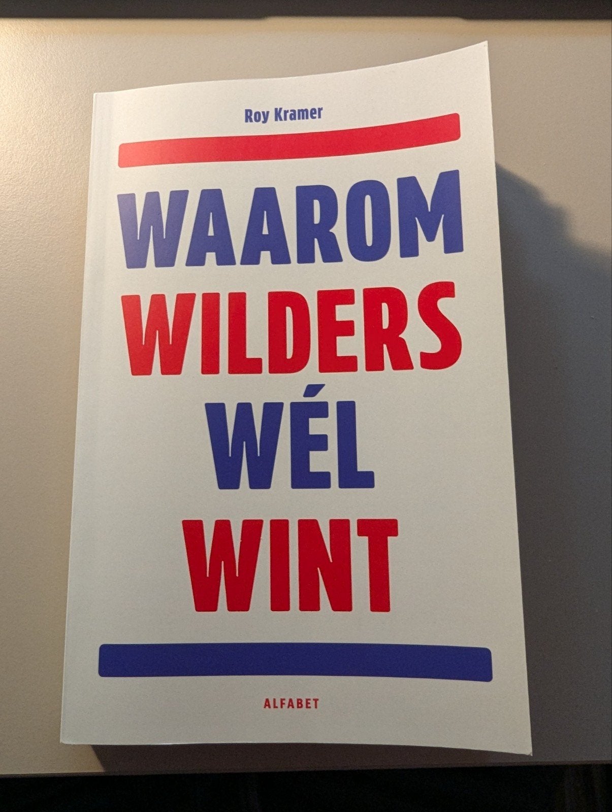 Roy Kramer - Waarom Wilders wél wint (2025), Roy Kramer, Ophalen of Verzenden, Zo goed als nieuw, Nederland