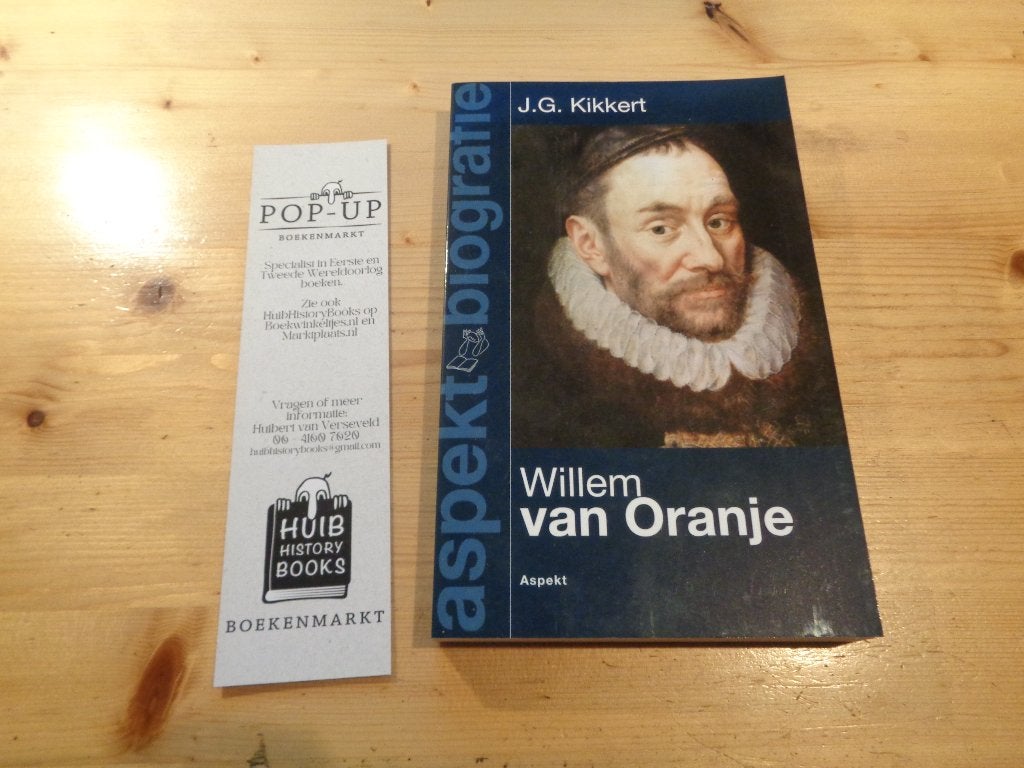 J.G. Kikkert - Willem van Oranje, Ophalen, Zo goed als nieuw, J.G. Kikkert, Politiek