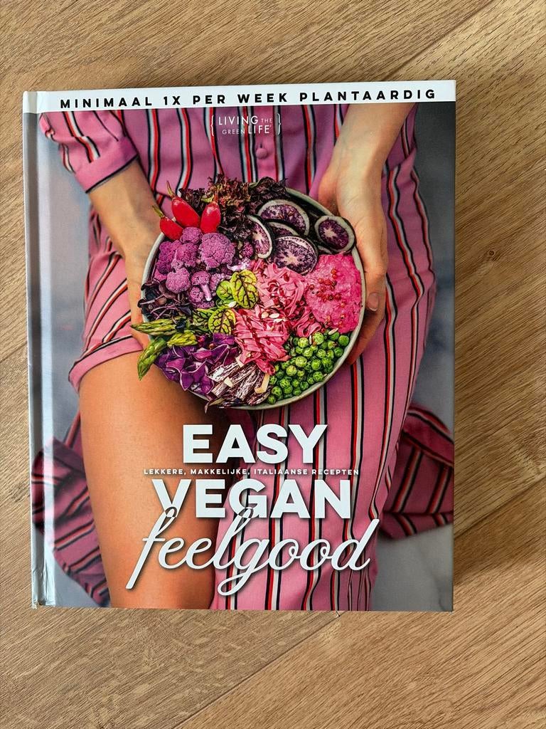 Easy Vegan Feelgood kookboek, Italië, Hoofdgerechten, Vegetarisch, Nieuw