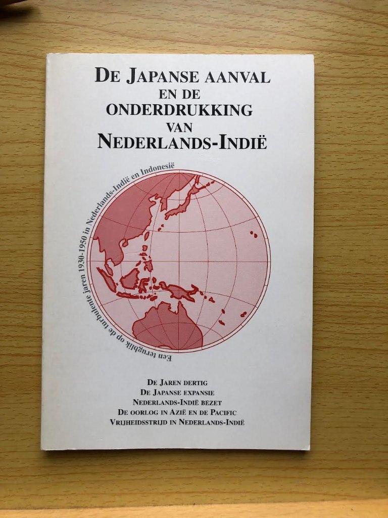 De Japanse aanval en de onderdrukking van Nederlands-Indië, Ophalen of Verzenden, Zo goed als nieuw, Harry van Hoboken & Hans Liesker