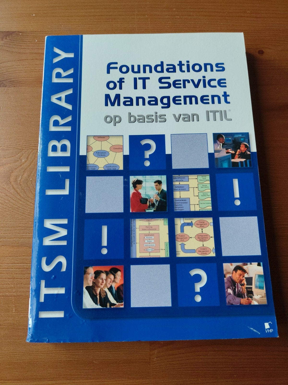 Foundations of IT Service Management op basis van ITIL, Boeken, Zo goed als nieuw, Lex Hendriks, Beta, HBO