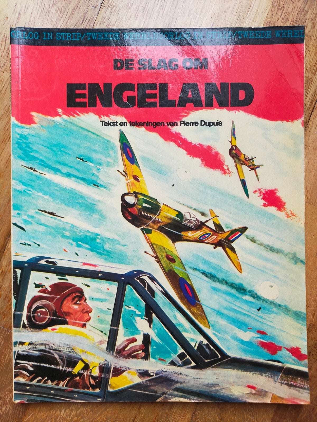 De Slag om Engeland (2e Wereldoorlog in Strip #3) - Dupuis, Boeken, Ophalen of Verzenden, Pierre Dupuis, Luchtmacht, Tweede Wereldoorlog