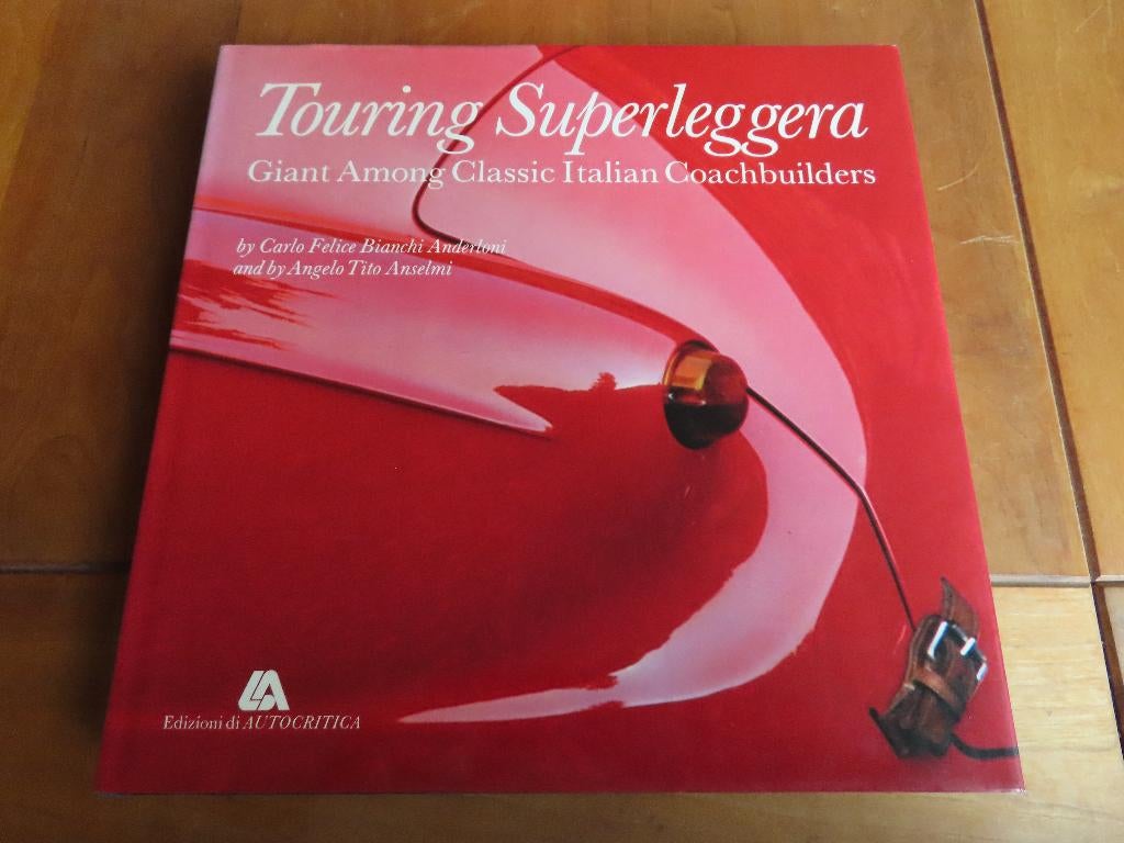 Touring Superleggera, Giant among classic Italian coachbuild, Algemeen, Ophalen of Verzenden, Zo goed als nieuw, Carlo Anderloni