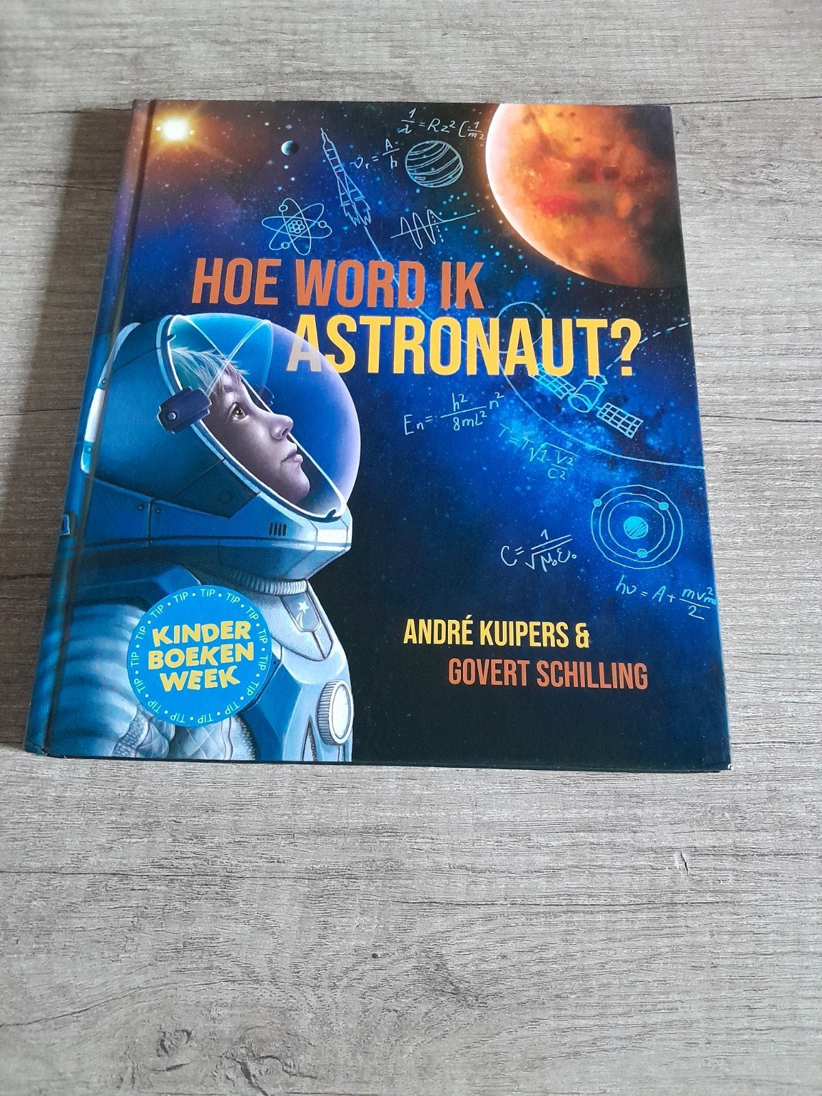 Hoe word ik astronaut? - André Kuipers & Govert Schilling, Ophalen of Verzenden, Zo goed als nieuw