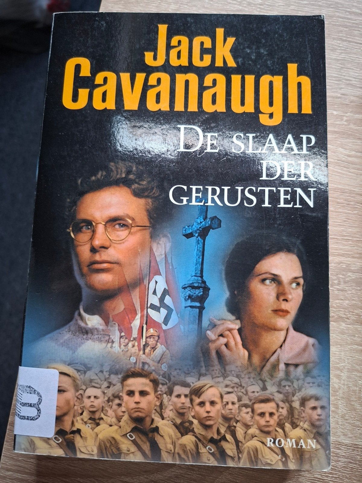 De Slaap Der Gerusten - Jack Cavanaugh (Roman), Ophalen of Verzenden, Gelezen, Jack Cavanaugh, Nederland