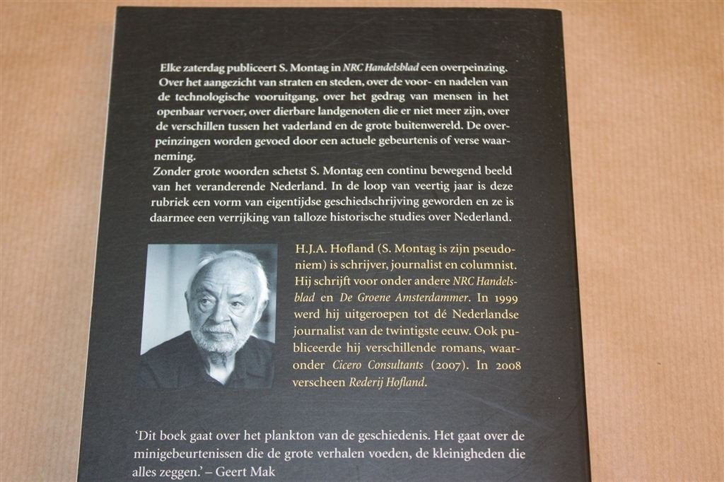De Kronieken van S. Montag — Hofland, Nederland 1975-2010, Ophalen of Verzenden, Gelezen