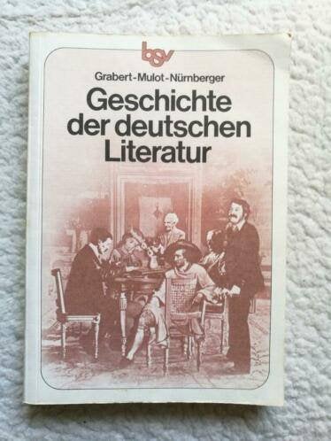 Willy Grabert e.a.  - Geschichte der deutschen Literatur, Ophalen of Verzenden, Gelezen, Willy Grabert, Arno Mulot, Helmuth Nürnberger