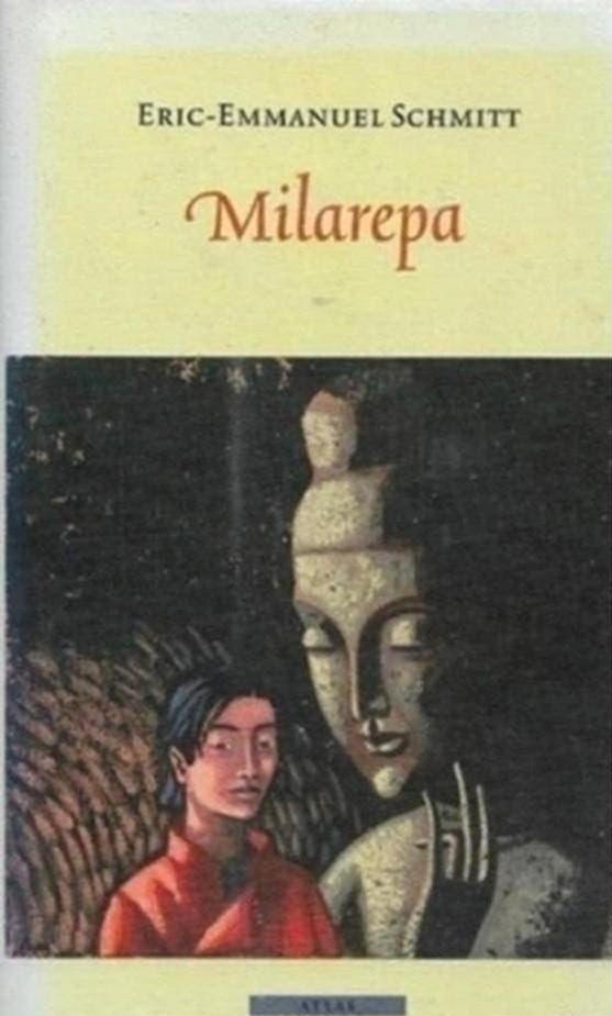 Eric-Emmanuel Schmitt Milarepa, Boeken, Ophalen of Verzenden, Zo goed als nieuw, Europa overig