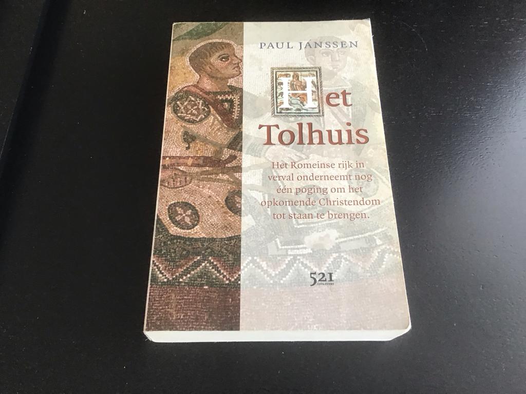 Het Tolhuis - Paul Janssen (Roman over Romeinse Rijk), Boeken, Ophalen of Verzenden, Gelezen, Nederland