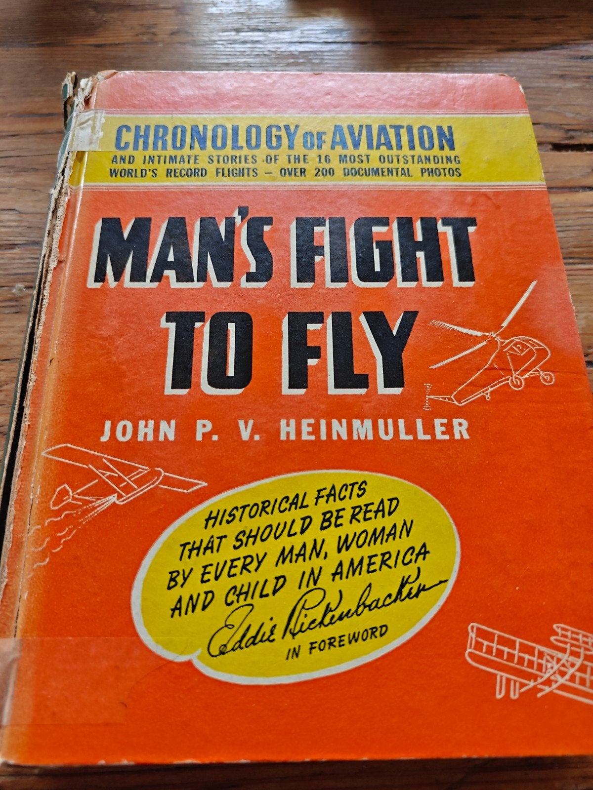 Man's Fight to Fly - Chronologie van de Luchtvaart, Boeken, John P.V. Heinmuller, Ophalen of Verzenden, Tweede Wereldoorlog, Gelezen