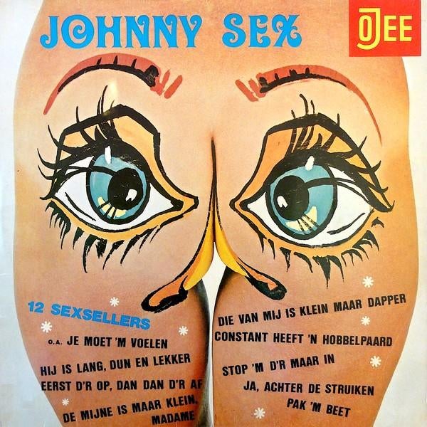 Johnny Sex - Die Van Mij Is Klein Maar..., Gebruikt, Verzenden, 1970 - 1979, Levenslied of Smartlap