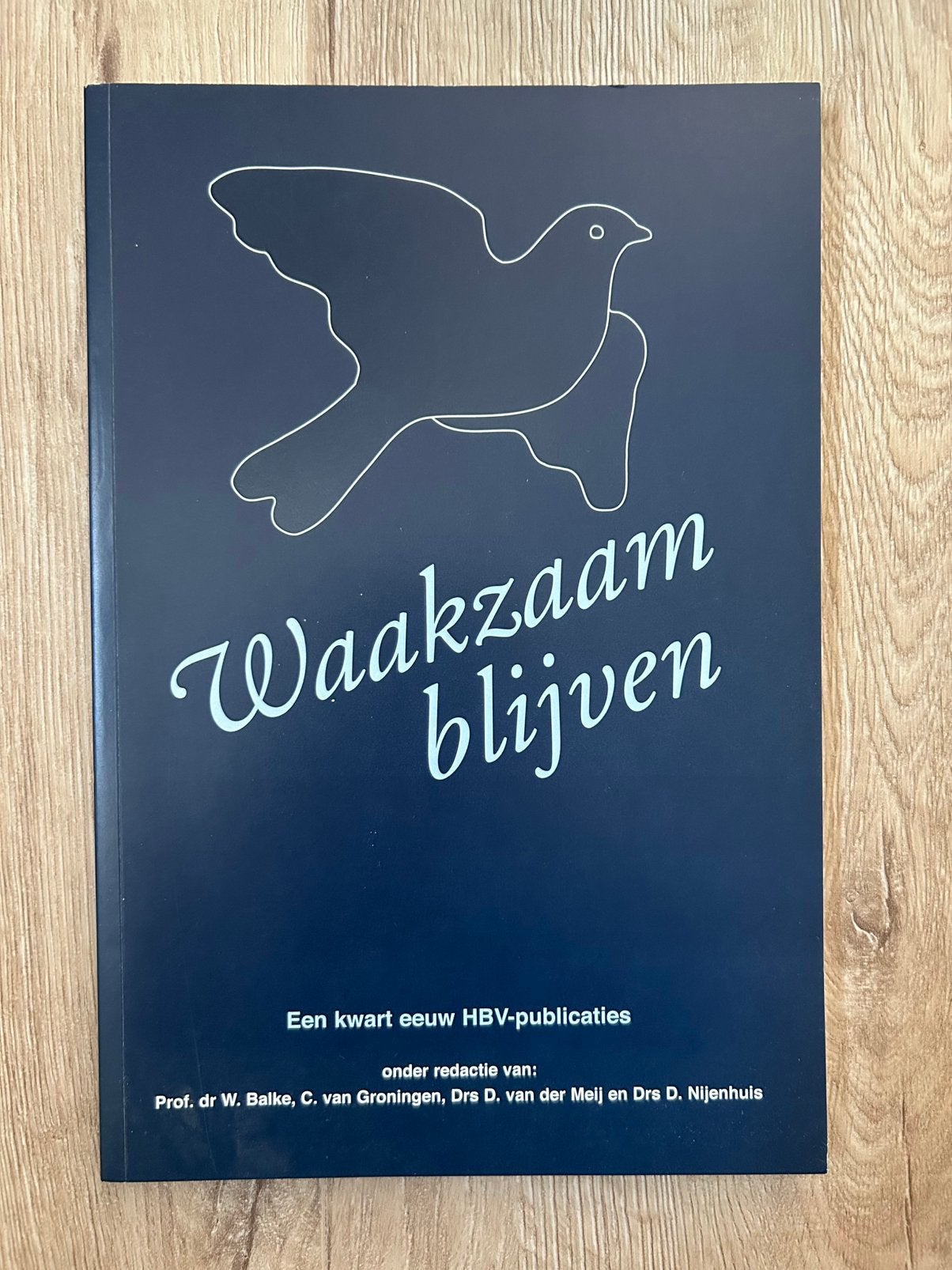 Waakzaam blijven van Balke, v Groningen, Nijenhuis, ea, Ophalen of Verzenden, Zo goed als nieuw