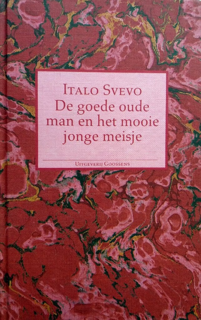 Italo Svevo - De goede oude man en het mooie jonge meisje, Boeken, Ophalen of Verzenden, Gelezen, Europa overig