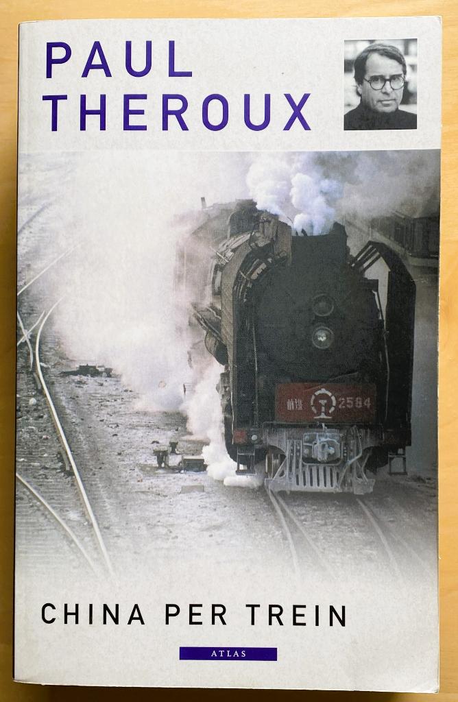 Boek: China per trein van Paul Theroux, Ophalen of Verzenden, Nieuw, Azië