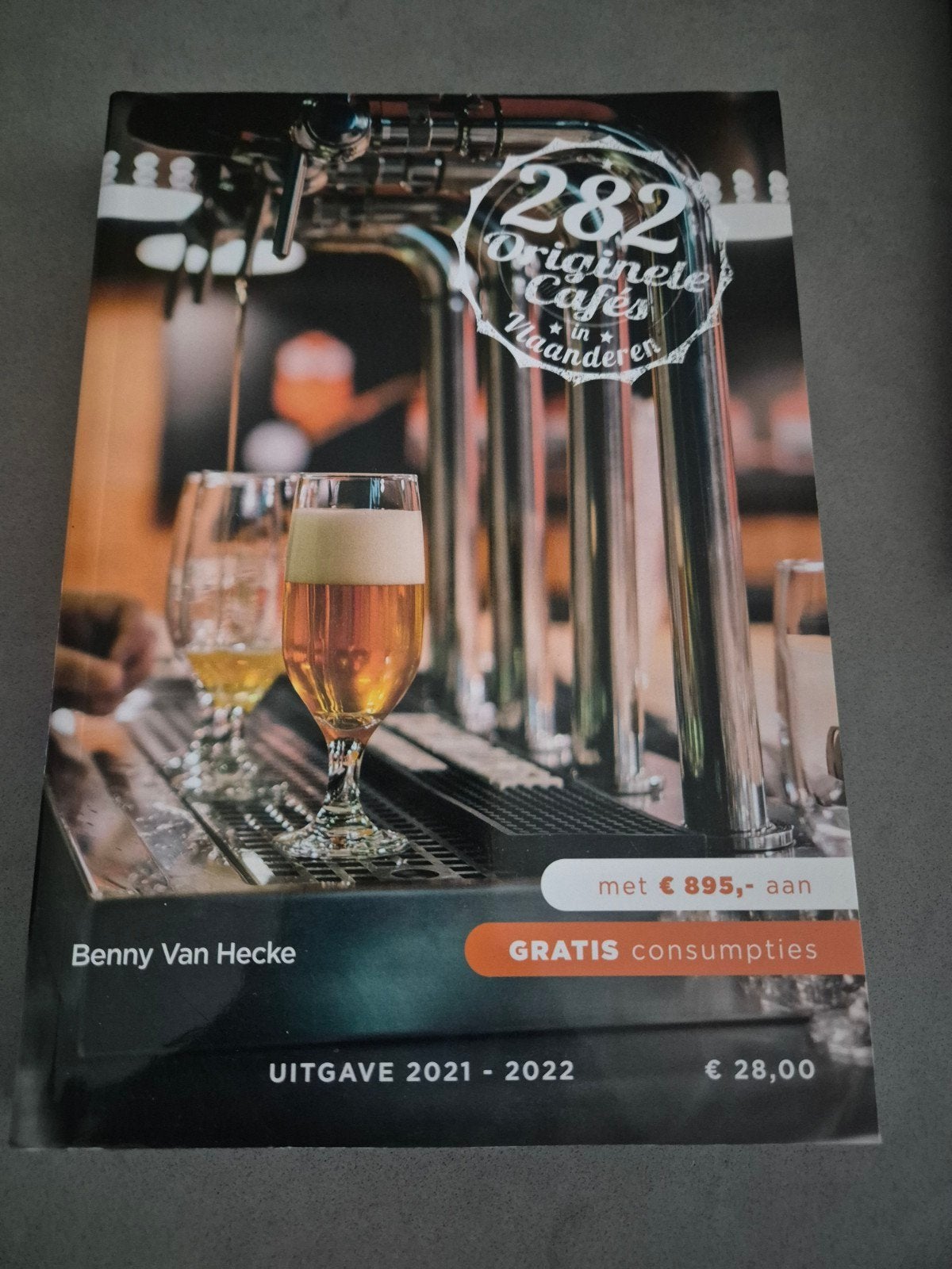 282 Originele Cafés in Vlaanderen - Benny Van Hecke, Boeken, Ophalen of Verzenden, Zo goed als nieuw, Benny Van Hecke, België