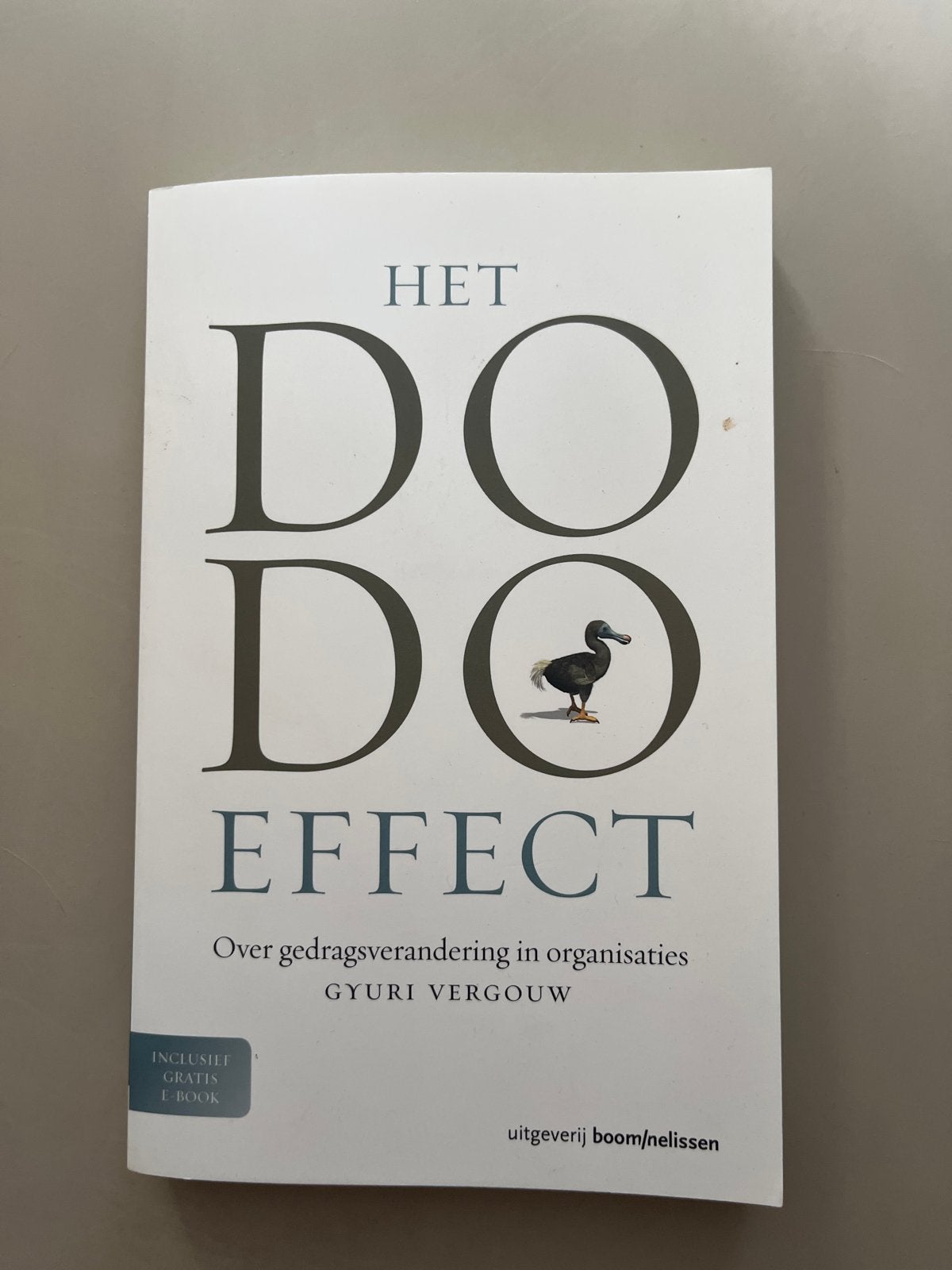 Het Dodo Effect: Gedragsverandering in organisaties, Boeken, Ophalen, Nieuw, Nederland