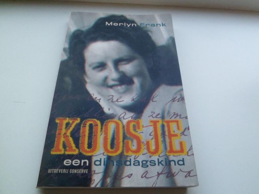 Koosje, een dinsdagkind - Merlyn Frank, Boeken, Ophalen of Verzenden, Zo goed als nieuw