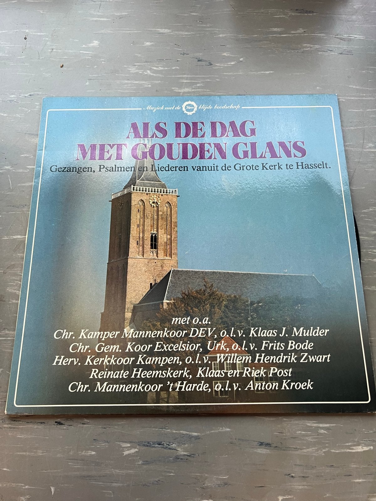 LP: Als de Dag Met Gouden Glans - Gezangen Grote Kerk Hassel, Ophalen of Verzenden, Gebruikt, 12 inch, LP