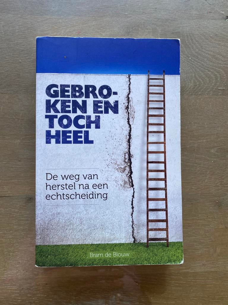 Bram de Blouw - Gebroken en toch heel, Boeken, Ophalen of Verzenden, Gelezen, Bram de Blouw