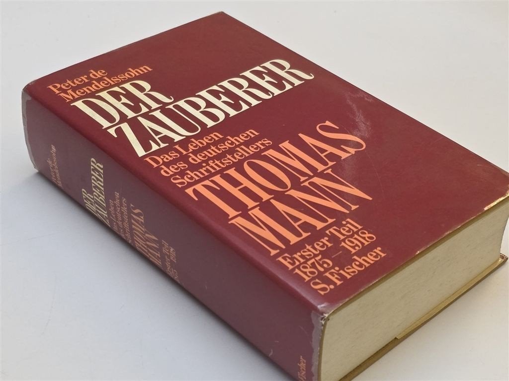 Der Zauberer — Thomas Mann Biografie 1875-1918, Dik Boek, Boeken, Ophalen of Verzenden, Gelezen