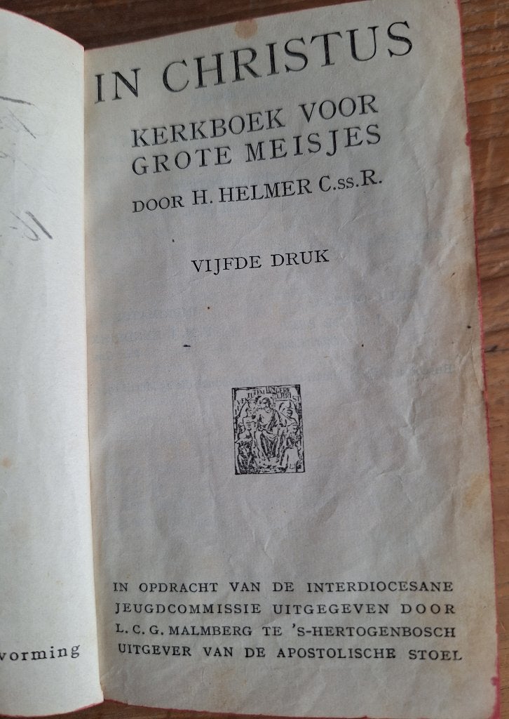 In Christus - Kerkboek voor Grote Meisjes, Boeken, Ophalen of Verzenden, Gelezen, Christendom | Katholiek