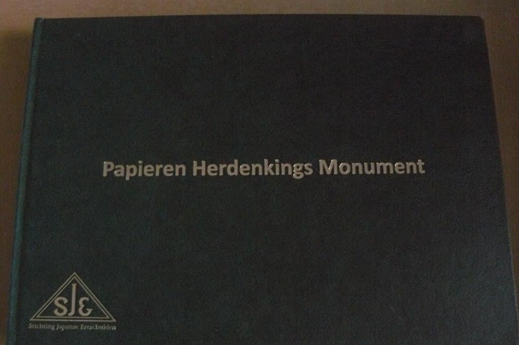 NED-INDIE / JAPANSE ERESCHULDEN / Herdenkings Monument, Ophalen of Verzenden, Tweede Wereldoorlog, Gelezen, Overige onderwerpen