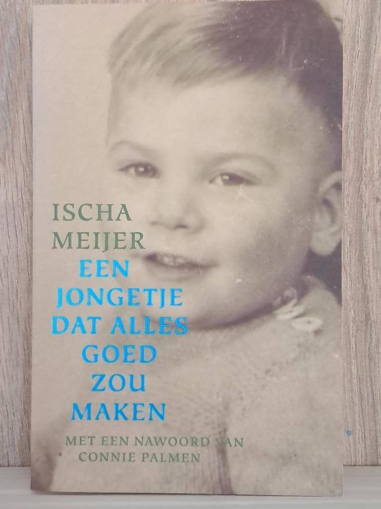 Een jongetje dat alles goed zou maken | Ischa Meijer, Gelezen, Overige, Ischa Meijer, Ophalen of Verzenden