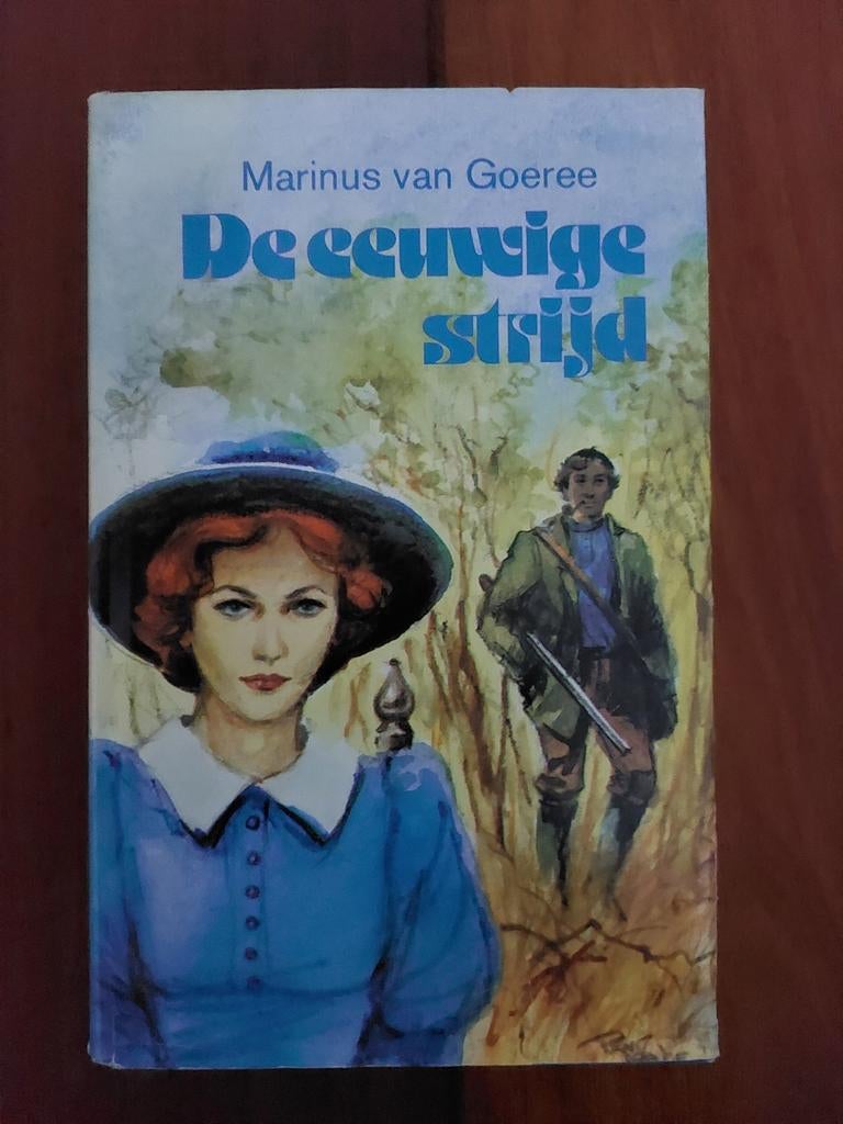 De Eeuwige Strijd - Marinus van Goeree (Boek), Ophalen of Verzenden, Gelezen, Marinus van Goeree, Nederland