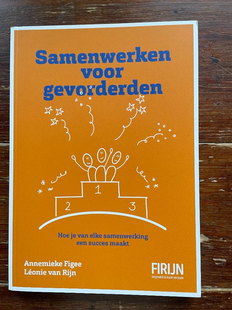 Anemmieke Figee Samenwerken voor gevorderden 2019 nieuw, Anemmieke Figee en Leonie van Rijn, Nieuw, Ophalen of Verzenden, Management