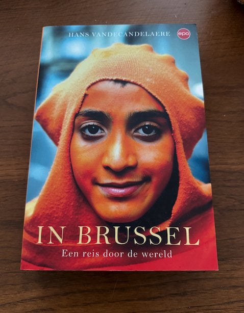 In Brussel / Hans Vandecandelaere, Ophalen of Verzenden, Zo goed als nieuw, Benelux