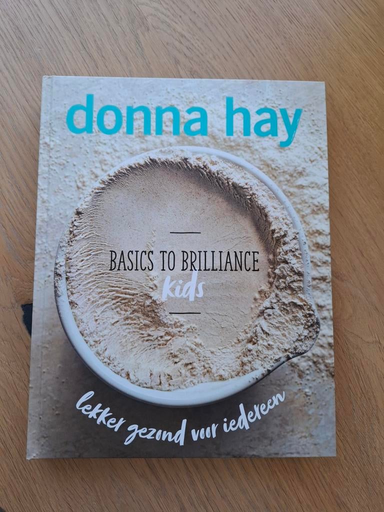 Donna Hay: Basics to Brilliance Kids, Boeken, Kookboeken, Donna Hay, Hoofdgerechten, Ophalen of Verzenden, Zo goed als nieuw