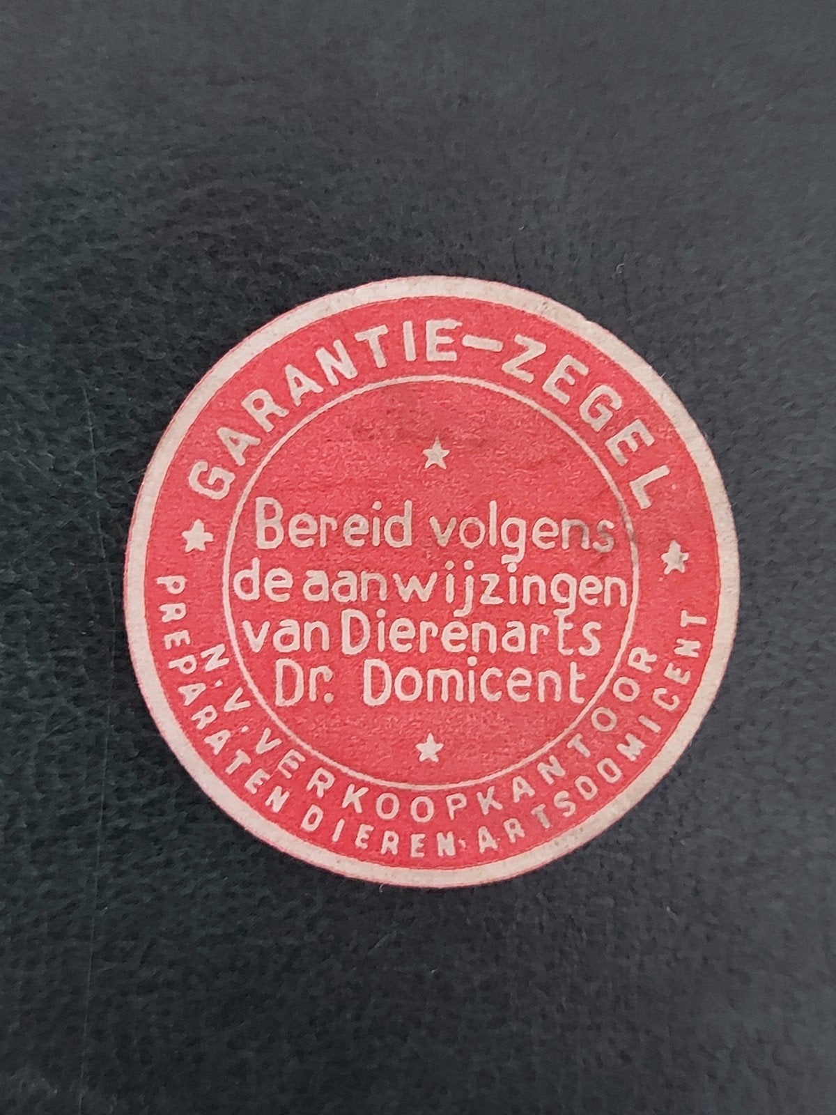 Sluitzegel Garantie Zegel Preparaten Dieren Artsdomicent, Verzamelen, Merken en Reclamevoorwerpen, Verzenden, Gebruikt, Overige typen