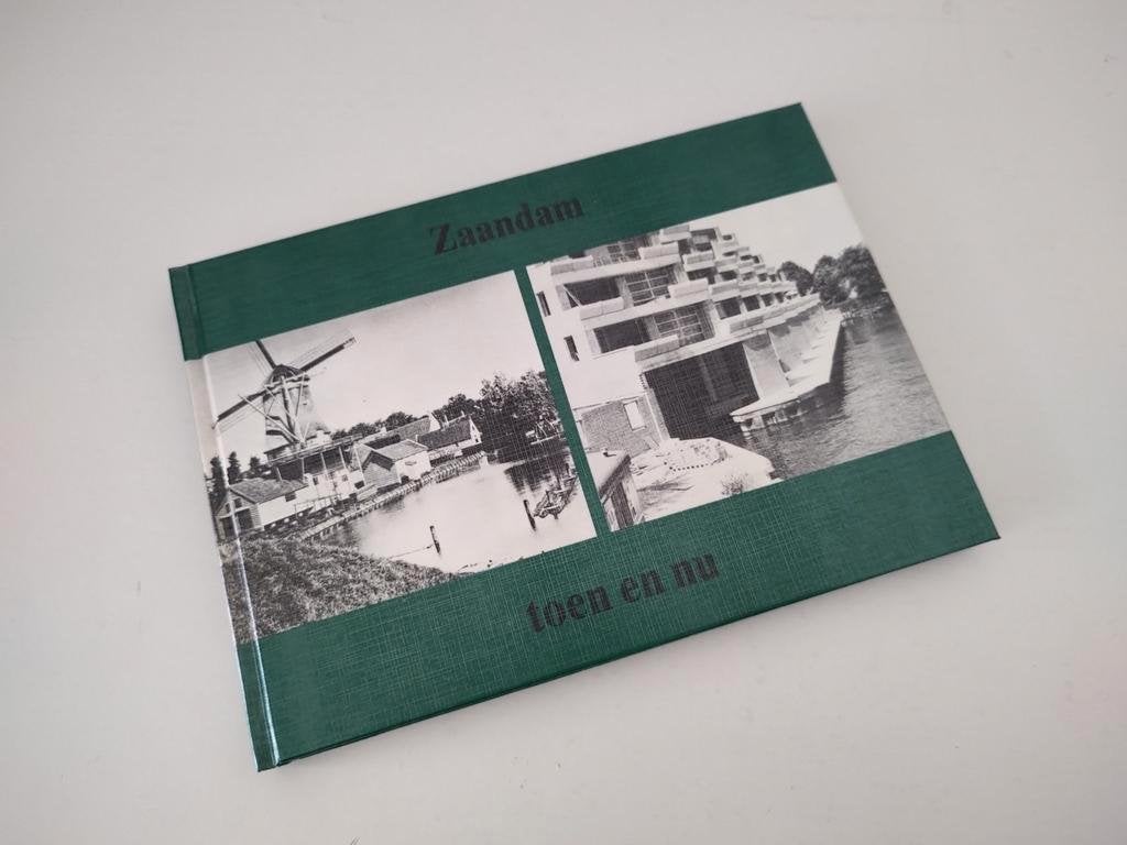 Zaandam toen en nu - ISBN 9789028816947 - J. Hottentot, 19e eeuw, Ophalen of Verzenden, Zo goed als nieuw, Jan Hottentot