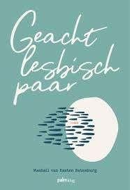 Mashall van Basten Batenburg: Geacht lesbisch paar, Ophalen of Verzenden, Nieuw, Mashall van Basten Batenburg, Nederland