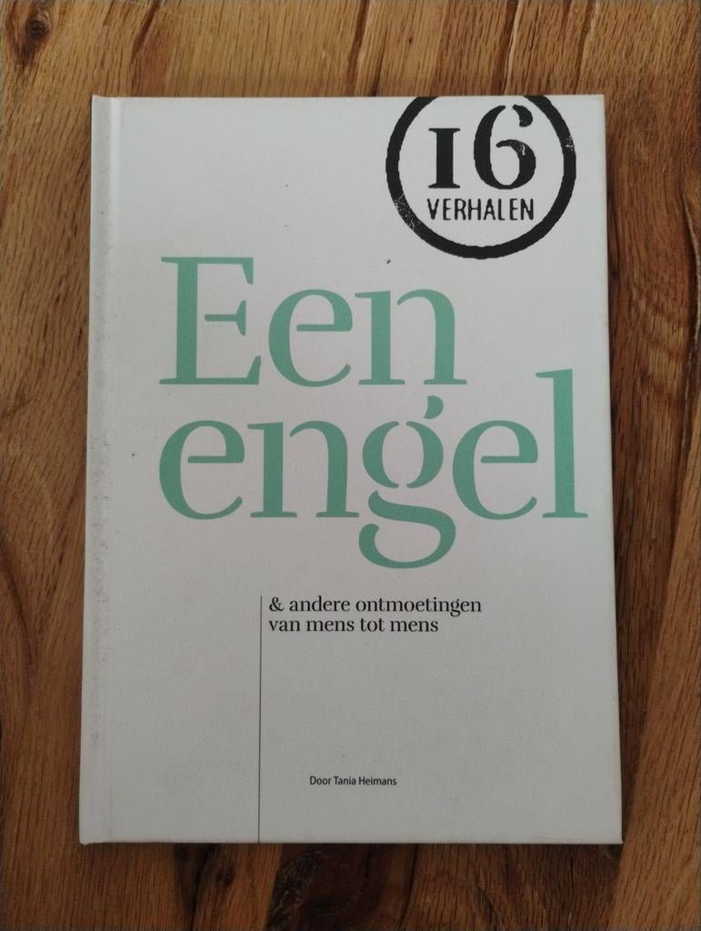 Een Engel & andere ontmoetingen - Tania Heimans, Boeken, Tania Heimans, Ophalen of Verzenden, Zo goed als nieuw, Nederland