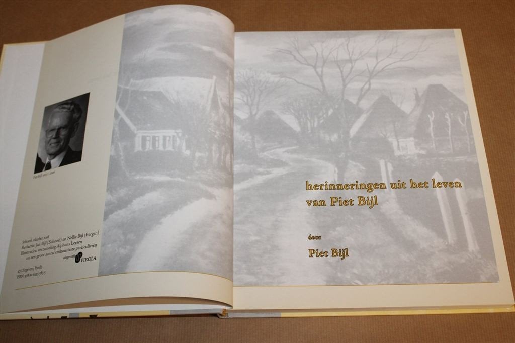 Herinneringen Piet Bijl — Schoorl, Catrijp en Schoorldam, Ophalen of Verzenden, Gelezen