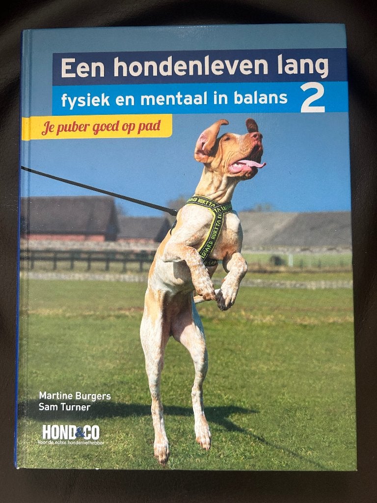 Een hondenleven lang: deel 2, Honden, Ophalen of Verzenden, Zo goed als nieuw, Martine Burgers; Sam Turner