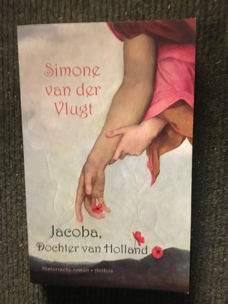 Jacoba, dochter van Holland; door Simone van der Vlugt, 15e en 16e eeuw, Simone van der Vlugt, Ophalen of Verzenden, Zo goed als nieuw