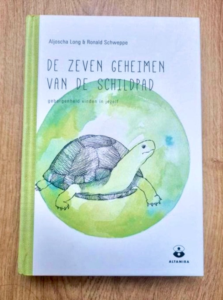 De zeven geheimen van de schildpad, Spiritualiteit algemeen, Aljoscha Long & Ronald Schweppe, Overige typen, Ophalen of Verzenden