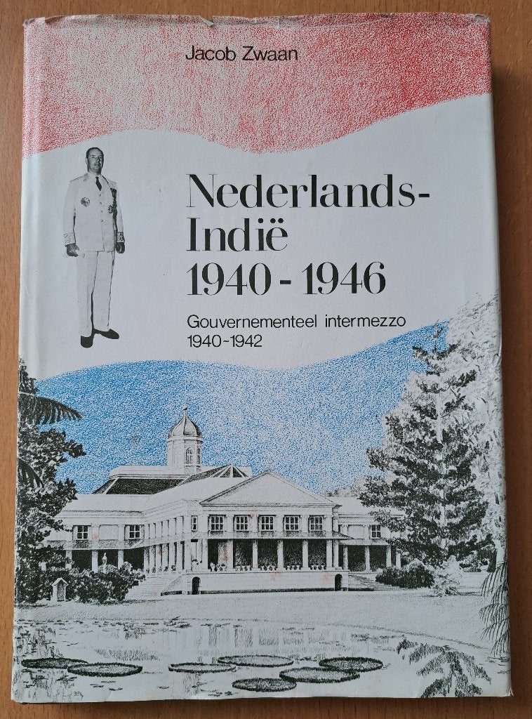 Nederlands-Indië 1940-1946 - Jacob Zwaan, Jacob Zwaan, Ophalen of Verzenden, Overige onderwerpen, Tweede Wereldoorlog