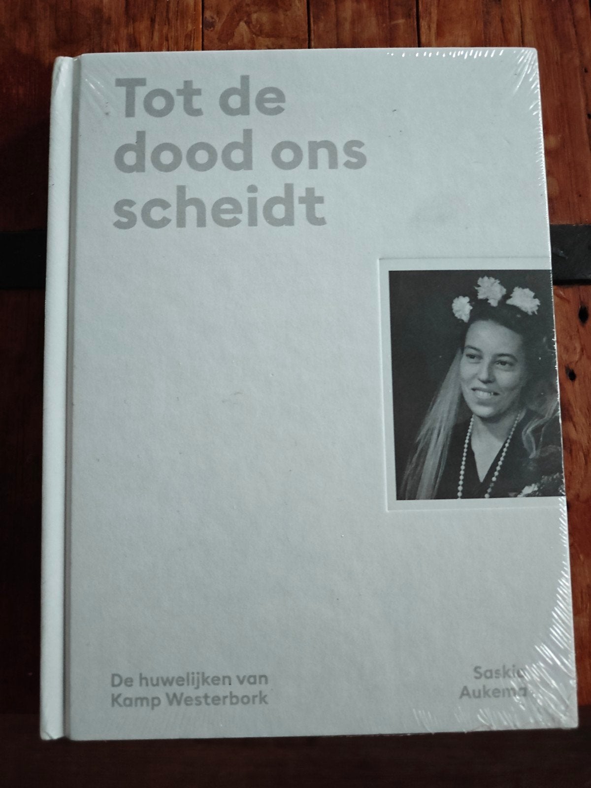 Tot de dood ons scheidt: De huwelijken van Kamp Westerbork, Boeken, Oorlog en Militair, Ophalen of Verzenden, Tweede Wereldoorlog