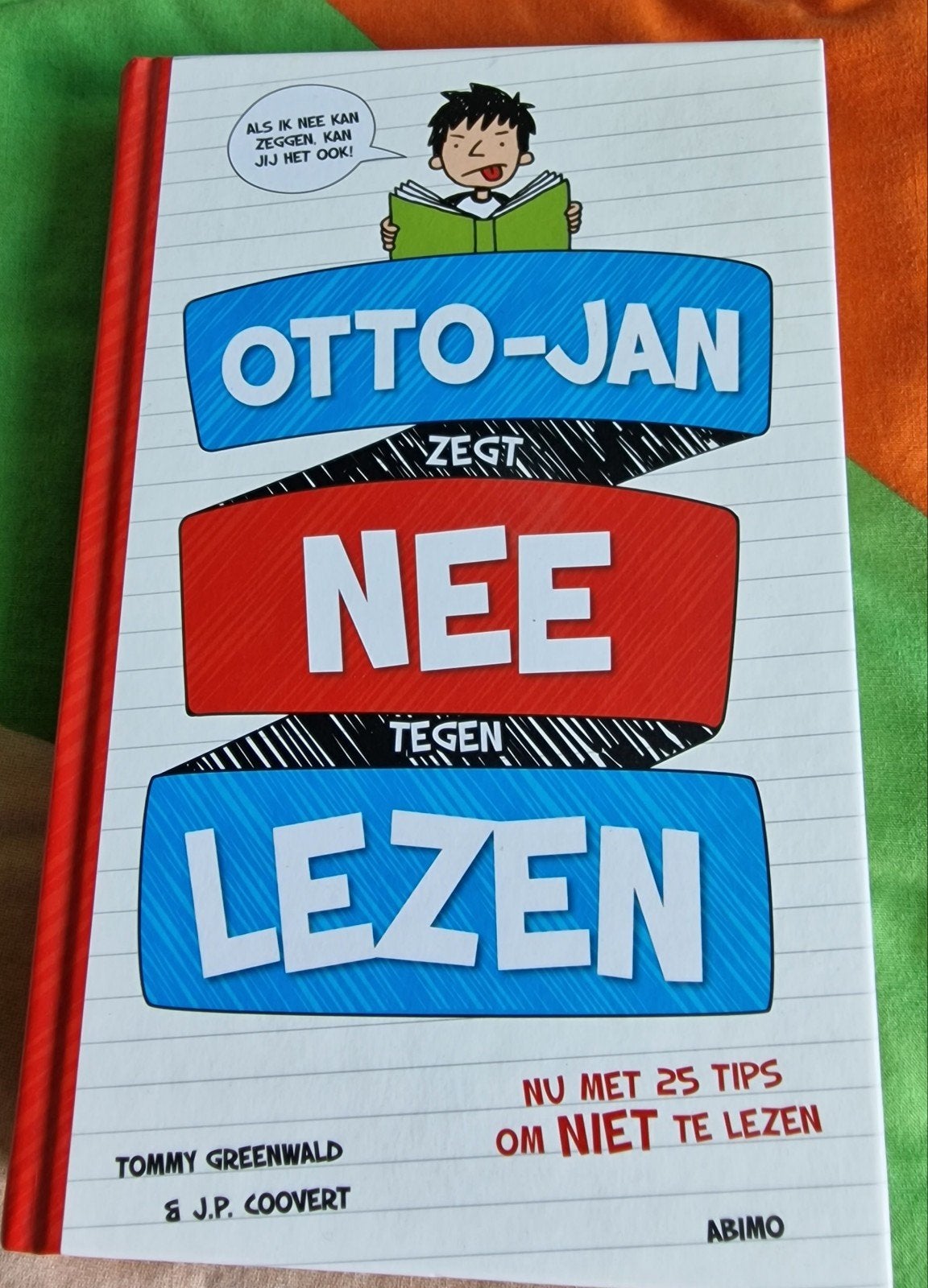 Otto-Jan zegt NEE tegen lezen - Tommy Greenwald, Ophalen, Zo goed als nieuw