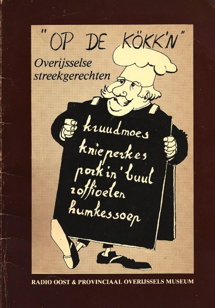 Op de kökk’n - Overijsselse streekgerechten, Boeken, Kookboeken, Ophalen of Verzenden, Gelezen, Nederland en België