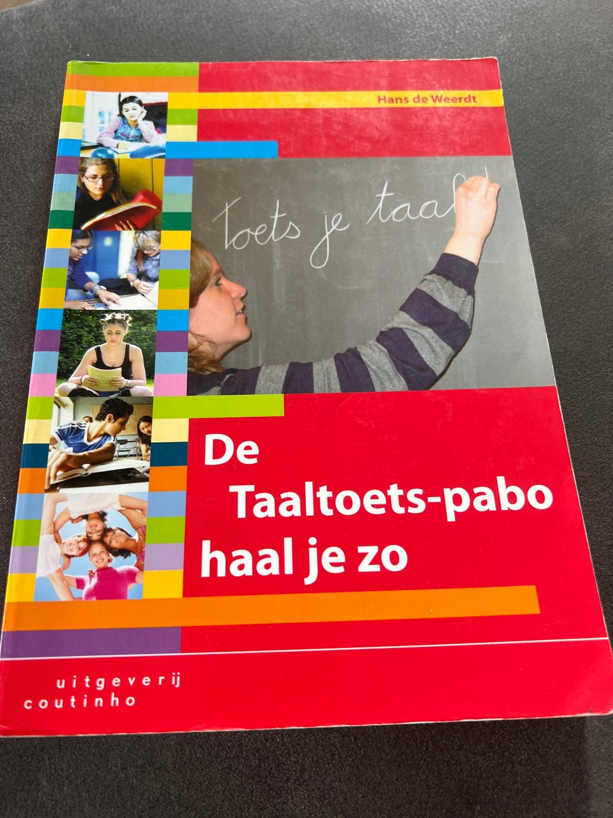De Taaltoets-pabo haal je zo - Hans de Weerdt, Boeken, Ophalen of Verzenden, Gamma, Zo goed als nieuw, HBO