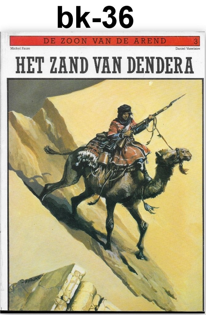 Stripboek bk-36- De zoon van de Arend: Het Zand van Dendera, Boeken, Eén stripboek, Ophalen of Verzenden, Zo goed als nieuw