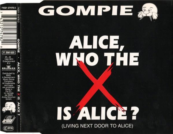 GOMPIE CD SINGLE ALICE WHO THE FUCK IS ALICE, 6 singles of meer, Ophalen of Verzenden, Zo goed als nieuw, Pop