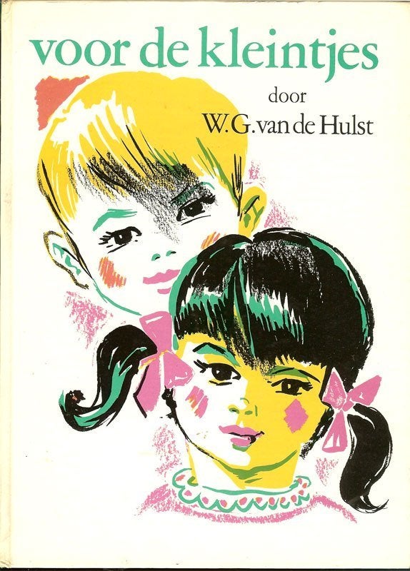 Voor de kleintjes W.G. van de Hulst Tekeningen van Willem G, Boeken, Ophalen of Verzenden, Zo goed als nieuw, Fictie algemeen