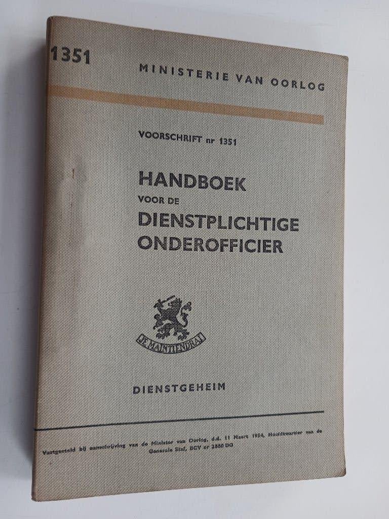 Handboek voor de dienstplichtige onderofficier, Ophalen of Verzenden, Niet van toepassing, Gelezen, Landmacht