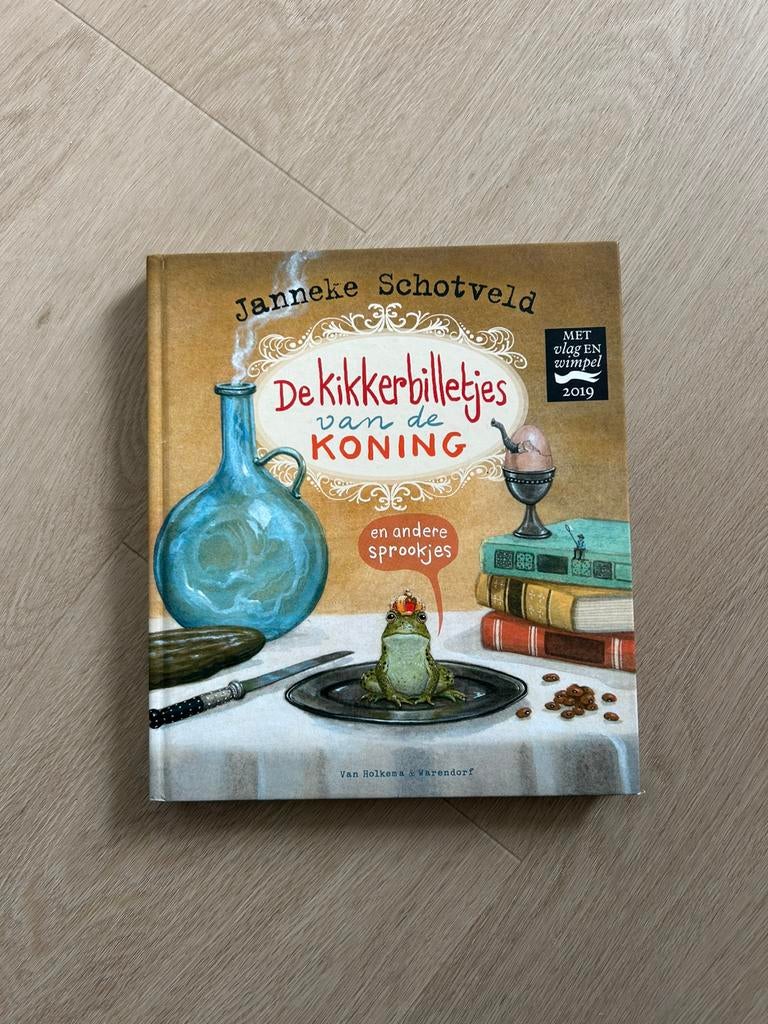 De kikkerbilletjes van de koning en andere sprookjes, Ophalen of Verzenden, Zo goed als nieuw, Janneke Schotveld, Sprookjes